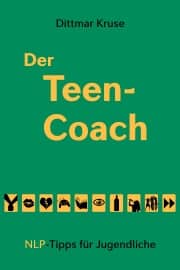 Teen-Coach: Glossar der NLP-Begriffe